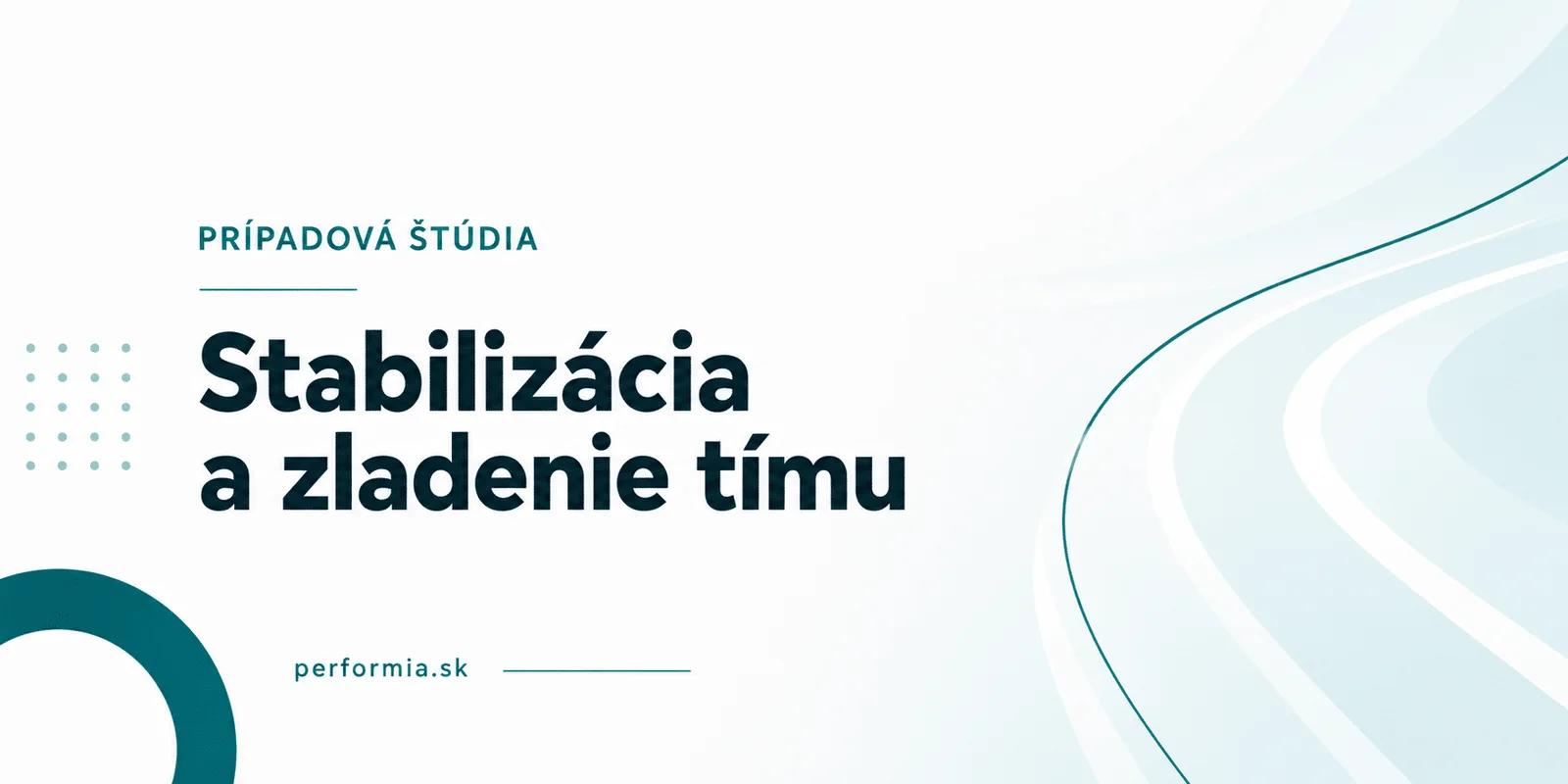 Ako stabilizovať a zladiť tím pomocou Performia know-how